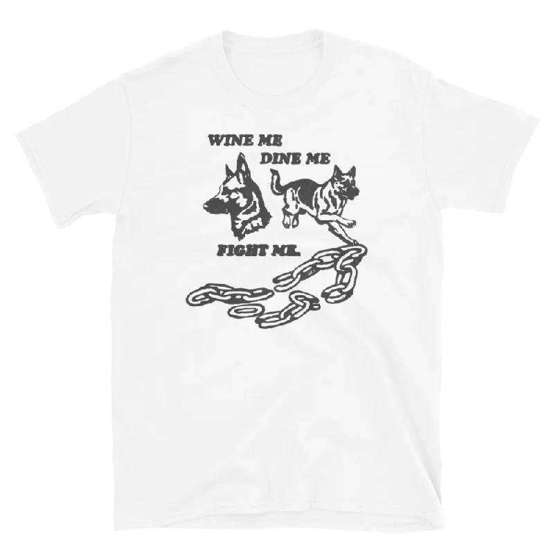 WINE ME DINE ME (Sharpie) Tee